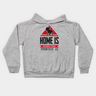 Home is where frenchie is Kids Hoodie